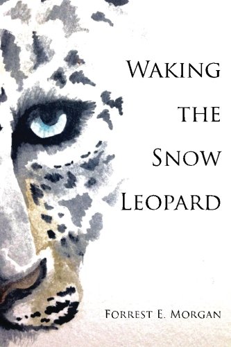 Waking The Sno Leopard [Paperback]