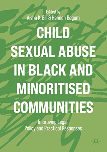 Child Sexual Abuse in Black and Minoritised Communities Improving Legal, Policy [Paperback]