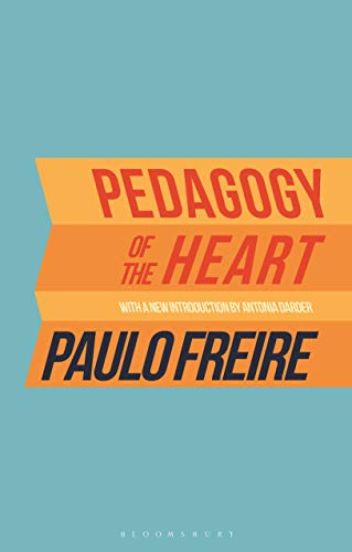 Pedagogy of the Heart [Paperback]