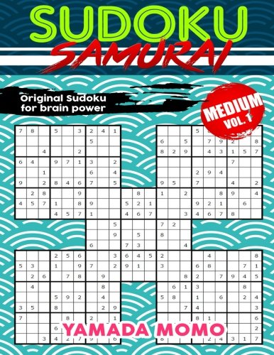 Sudoku Samurai Medium Original Sudoku For Brain Poer Vol. 1 Include 100 Puzzl [Paperback]