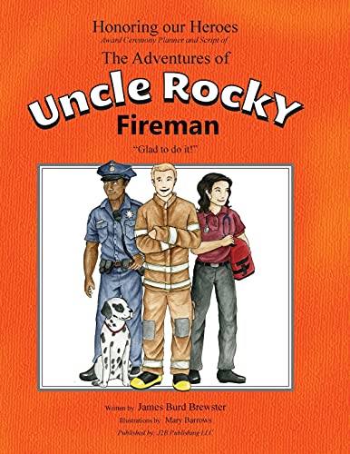 The Adventures Of Uncle Rocky, Fireman - Script Honoring Our Heroes Aard Cerem [Paperback]