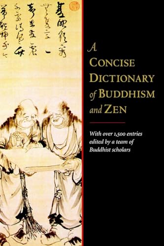 A Concise Dictionary of Buddhism and Zen [Paperback]