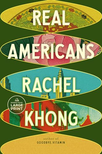 Real Americans: A novel [Paperback]