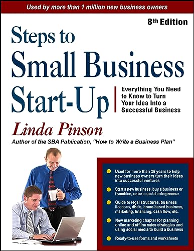 Steps to Small Business Start-Up: Everything You Need to Know to Turn Your Idea  [Paperback]