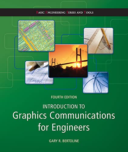 Introduction to Graphics Communications for Engineers (B.E.S.T series) [Paperback]