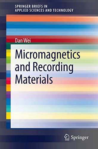 Micromagnetics and Recording Materials [Paperback]