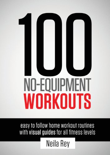 100 No-Equipment Workouts [Paperback]