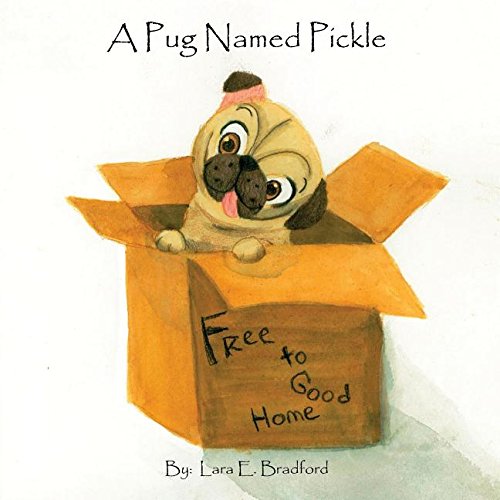 A Pug Named Pickle [Paperback]