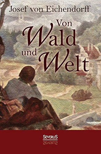 Von Wald Und Welt Gedichte (german Edition) [Paperback]