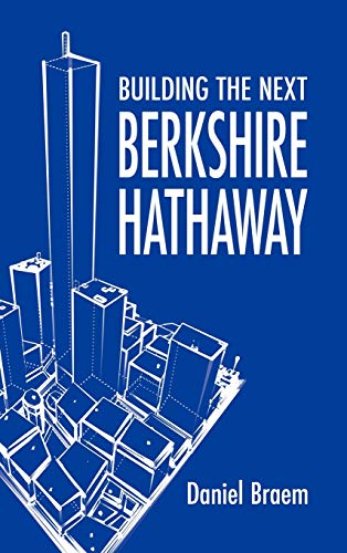 Building The Next Berkshire Hathaay [Hardcover]