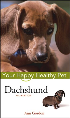 Dachshund: Your Happy Healthy Pet [Hardcover]