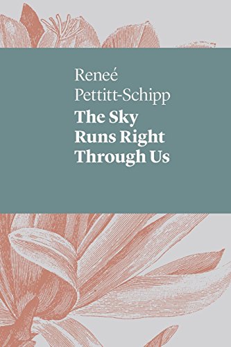 The Sky Runs Right Through Us [Paperback]