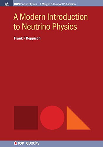 A Modern Introduction to Neutrino Physics [Paperback]