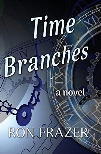 Time Branches [Paperback]