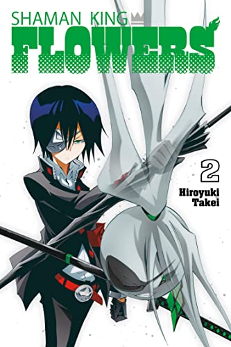 SHAMAN KING: FLOWERS 2 [Paperback]