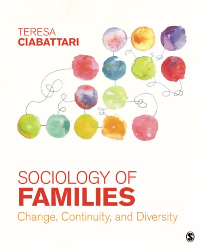 Sociology of Families: Change, Continuity, and Diversity [Paperback]