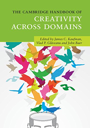 The Cambridge Handbook of Creativity across Domains [Paperback]