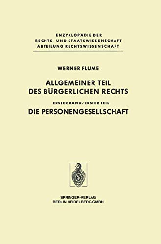 Allgemeiner Teil des Brgerlichen Rechts Erster Teil Die Personengesellschaft [Hardcover]