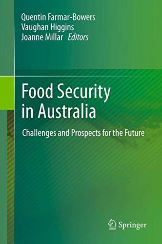 Food Security  in Australia: Challenges and Prospects for the Future [Hardcover]