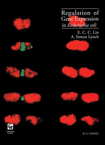 Regulation of Gene Expression in Escherichia coli [Paperback]