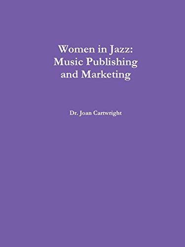 Women in Jazz  Music Publishing and Marketing [Paperback]