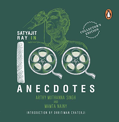 Satyajit Ray in 100 Anecdotes [Hardcover]