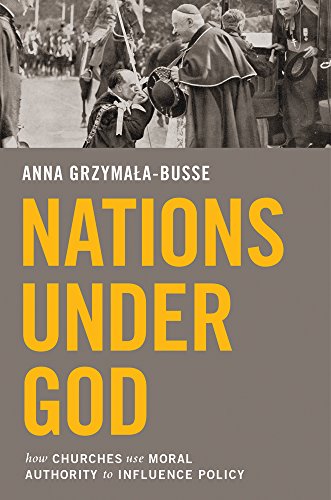 Nations under God: How Churches Use Moral Authority to Influence Policy [Hardcover]