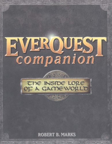 Everquest Companion The Inside Lore Of A Gameorld [Paperback]