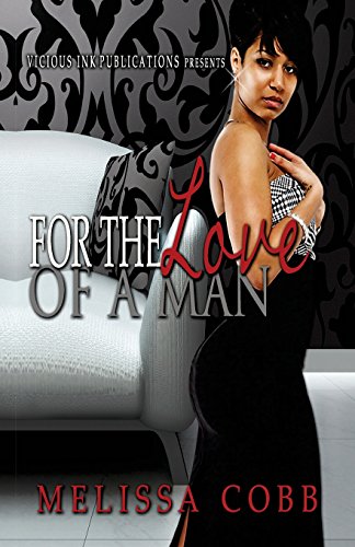 For The Love Of A Man [Paperback]