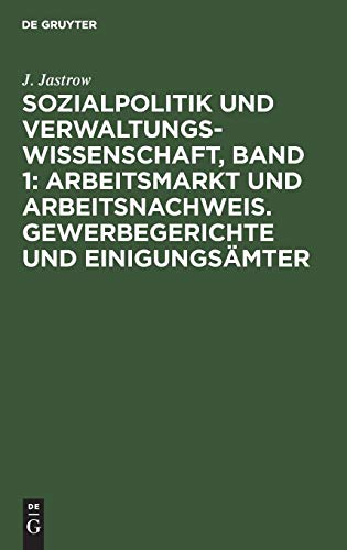 Sozialpolitik und Veraltungsissenschaft  Aufstze und Abhandlungen [Hardcover]