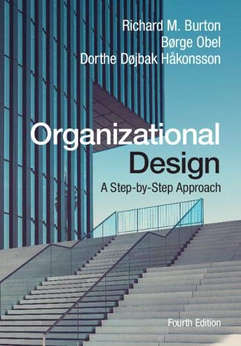 Organizational Design A Step-by-Step Approach [Paperback]