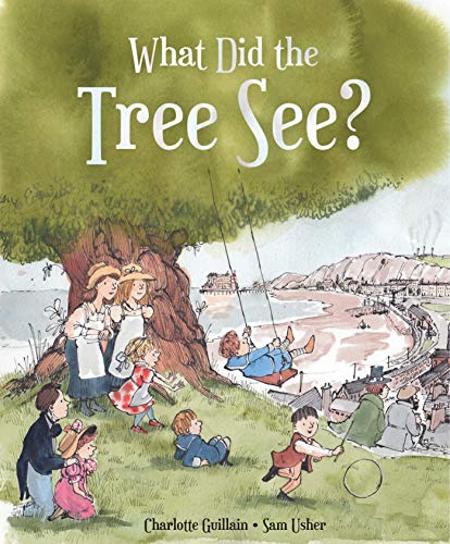 What Did the Tree See [Hardcover]