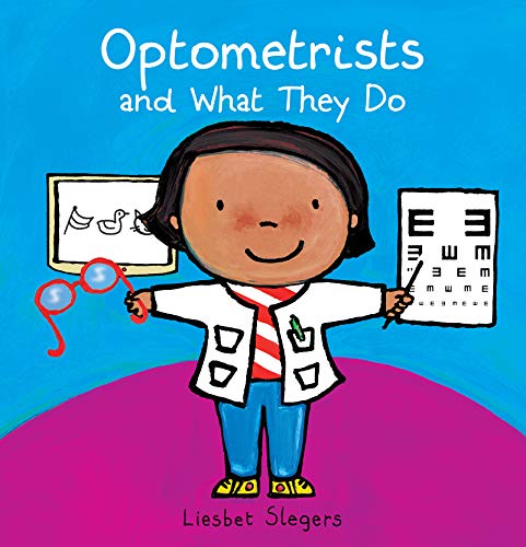 Optometrists and What They Do [Hardcover]