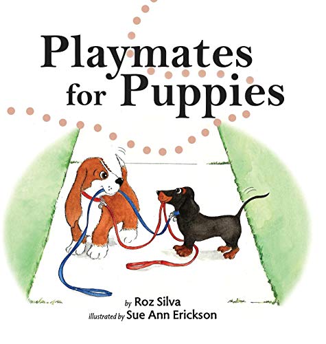 Playmates For Puppies With A Family  dog Park Etiquette  Guide [Hardcover]