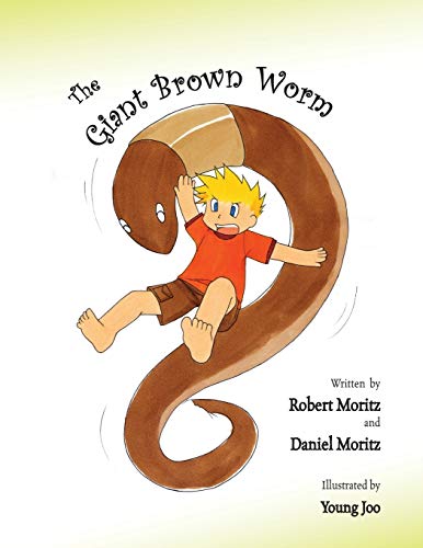 The Giant Bron Worm [Paperback]