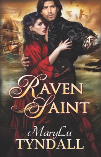 The Raven Saint (charles Tone Belles) (volume 3) [Paperback]