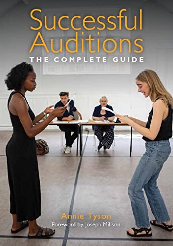 Successful Auditions: The Complete Guide [Paperback]