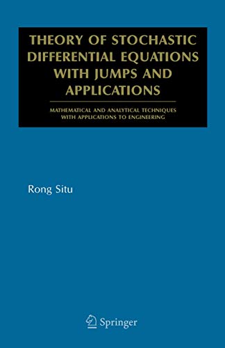 Theory of Stochastic Differential Equations ith Jumps and Applications Mathema [Hardcover]