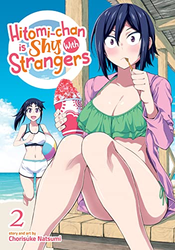 Hitomi-chan is Shy With Strangers Vol. 2 [Paperback]