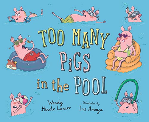 Too Many Pigs In The Pool                [CLO