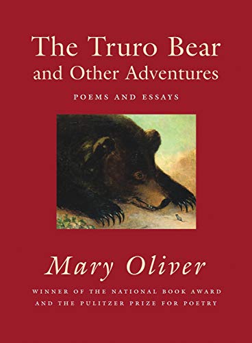 The Truro Bear and Other Adventures: Poems and Essays [Paperback]