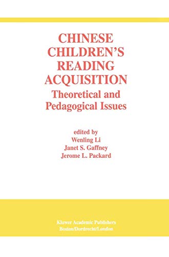 Chinese Childrens Reading Acquisition: Theoretical and Pedagogical Issues [Hardcover]