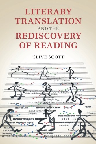 Literary Translation and the Rediscovery of Reading [Paperback]