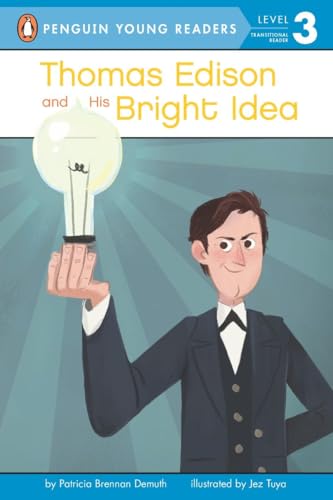 Thomas Edison and His Bright Idea [Paperback]