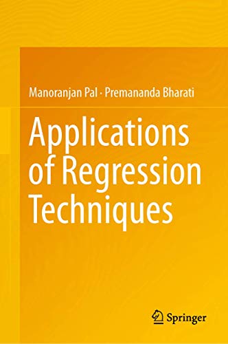 Applications of Regression Techniques [Hardcover]