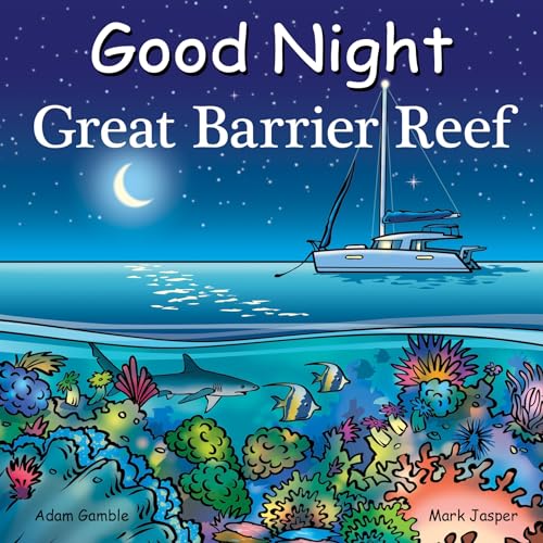 Good Night Great Barrier Reef [Board book]