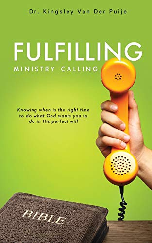 Fulfilling Ministry Calling [Paperback]