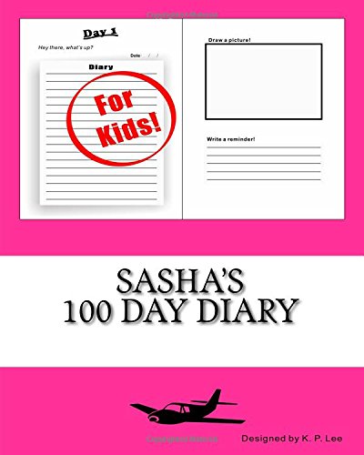 Sasha's 100 Day Diary [Diary]