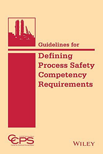 Guidelines for Defining Process Safety Competency Requirements [Hardcover]