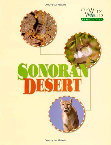 The Sonoran Desert [Hardcover]